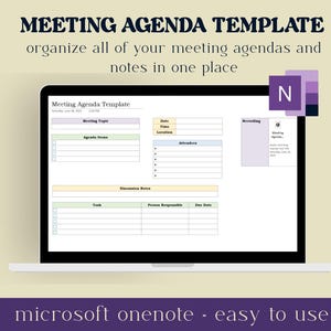 May include: A laptop screen displays a meeting agenda template with fields for topics, agenda items, and discussion notes. The text reads "MEETING AGENDA TEMPLATE" and "microsoft onenote - easy to use."