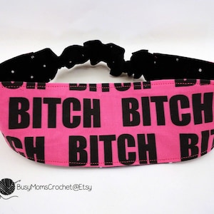 Handmade Bitch headband, Karen headband, adult reversible headband, profanity headband, punk , activist, Feminism, , yoga workout headband,