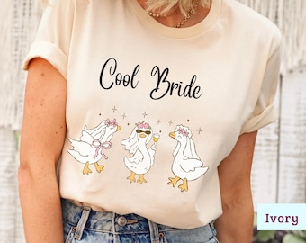 Silly Goose Bride Shirt, Funny Bride To Be Goose Lover Tee, Bachelorette Party Gift, Newlywed Matching Couple T Shirt, Bride Squad Gift