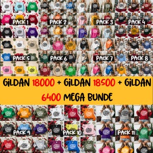 May include: A collection of Gildan sweatshirts in various colors, arranged in packs labeled 1 through 11. The image includes text that reads "GILDAN 18000 + GILDAN 18500 + GILDAN 6400 MEGA BUNDE."