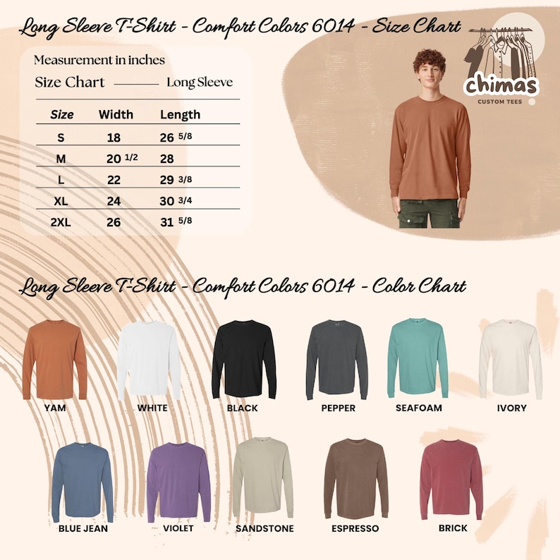 May include: A size and color chart for long-sleeve t-shirts. The size chart shows measurements in inches for sizes S to 2XL. Color options include Yam, White, Black, Pepper, Seafoam, Ivory, Blue Jean, Violet, Sandstone, Espresso, and Brick.