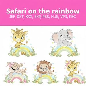 May include: A collection of embroidered designs featuring cute safari animals, including a giraffe, elephant, lion, and lioness, each perched on a colorful rainbow. The text "Safari on the rainbow" is displayed above the designs.