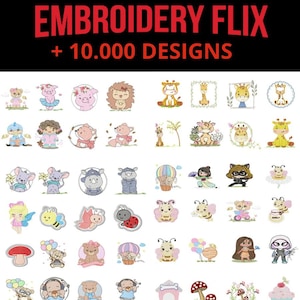 May include: An image featuring the text "EMBROIDERY FLIX + 10.000 DESIGNS" in red and white. Below the text are numerous embroidered patches of various cartoon animals, including giraffes, bears, and bees.