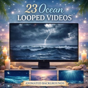 May include: A computer monitor displays a stormy ocean scene with lightning, with the text "23 Ocean Looped Videos." Below are three animated ocean backgrounds. The scene is decorated with candles, seashells, and palm fronds.