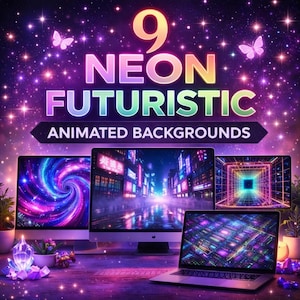 May include: A digital art image featuring the text "9 NEON FUTURISTIC ANIMATED BACKGROUNDS" in vibrant colors. The image showcases various animated backgrounds on computer screens and a laptop, with a starry night sky and butterflies.