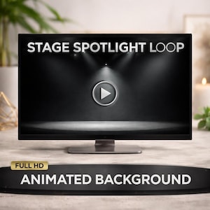 May include: A computer monitor displays a black screen with a stage spotlight effect and a play button. The text "STAGE SPOTLIGHT LOOP" is at the top, and "ANIMATED BACKGROUND" is at the bottom. A "FULL HD" label is also present.