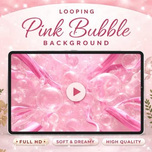 Può includere: Un tablet digitale mostra uno sfondo di bolle rosa con il testo "Looping Pink Bubble Background". L'immagine presenta un pulsante di riproduzione e le parole "Full HD", "Soft & Dreamy" e "High Quality".