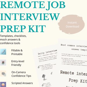 May include: A digital download titled "Remote Job Interview Prep Kit" with templates, checklists, and confidence tools. Includes fillable and printable resources for entry-level job seekers. Features on-camera confidence tips and scripted answers.
