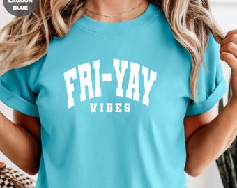 Fri-Yay Vibes Teacher T-Shirt, Casual Fridays, Happy Friday Teacher Gift, Teacher Weekend Shirt, Teacher Appreciation