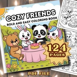 Cozy Friends 124 Coloring pages for Adults and Kids  | Friends vibes Coloring Pages | Bold and Easy Coloring Book instant PDF Download