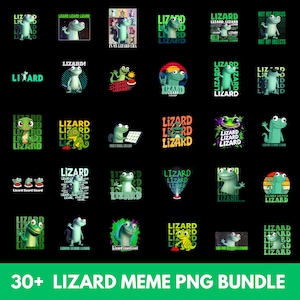 May include: A bundle of 30+ lizard meme PNG images. The images showcase cartoon lizards in diverse scenarios, with text overlays such as "Lizard," "In My Lizard Era," and "Not My Circus." The images are in bright colours against a black backdrop.