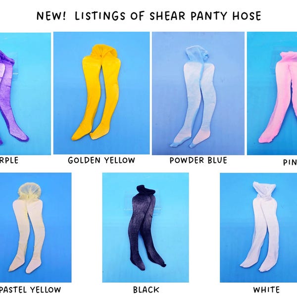Fashion Doll SHEAR PANTY HOSE  New!