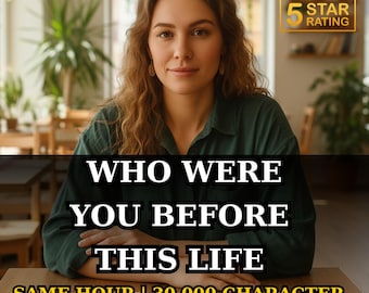 Puede incluir: Una mujer con una camisa verde está sentada en una mesa con cartas del tarot. El texto en la imagen dice "WHO WERE YOU BEFORE THIS LIFE" y "SAME HOUR | 30.000 CHARACTER". Un gráfico dorado de "5 STAR RATING" está en la parte superior derecha.
