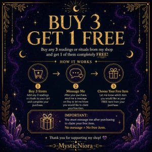 May include: A promotional graphic with a dark purple celestial background. The text "BUY 3 GET 1 FREE" is in gold. Instructions are provided with icons for buying, messaging, and choosing a free item. The shop name "MysticNiora" is at the bottom.