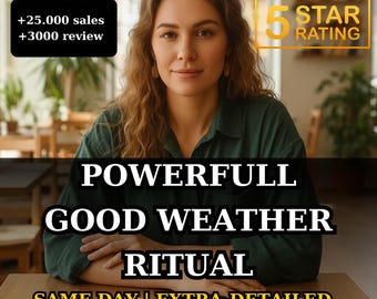 May include: A person in a dark green shirt sits at a table with five tarot cards. Text reads: +25.000 sales, +3000 review, 5 STAR RATING, POWERFULL GOOD WEATHER RITUAL, SAME DAY | EXTRA-DETAILED. The scene features a person with long wavy brown hair.