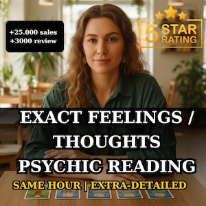 May include: A person in a dark green shirt sits at a table with five tarot cards. Text overlays include +25.000 sales, +3000 review, 5 STAR RATING, EXACT FEELINGS / THOUGHTS PSYCHIC READING, and SAME HOUR | EXTRA-DETAILED. The scene is indoors.