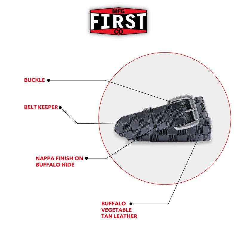 May include: A black buffalo hide belt with a checkered pattern and a silver buckle. The belt features a nappa finish and is made from vegetable-tanned leather. The image also shows the text "MFG FIRST CO".