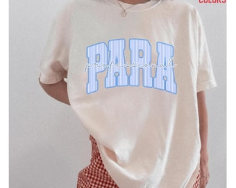 Comfort Colors® Para Squad Shirt, Paraprofessional Shirt