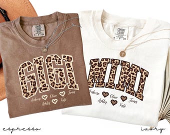 Custom Leopard Gigi Sweatshirt, Comfort Colors® Custom Grandma Shirt With Grandkids Names, Leopard Mimi Tee, Gift For Gigi, Mothers Day Gift
