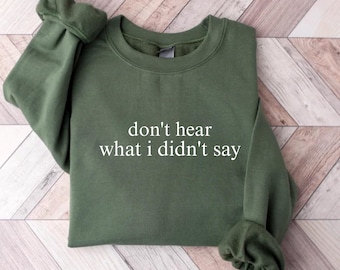 Autism Awareness Unisex Garment-Dyed Sweatshirt, Kaelynn Love on the Spectrum Sweatshirt, Don't Hear What I Didn't Say Tee, Autism Support