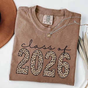 Comfort Colors Leopar Class of 2026 Shirt, Leopar Print Senior 2026 T-shirt, Senior Class of 2026 Matching Shirts for Graduation Shirt Gift
