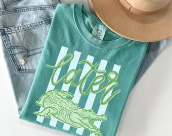 Last Day of School Shirt Comfort Colors, End of Year Teacher Shirt, Later Gator Tee, Teacher Team Shirt, See you later alligator Tees