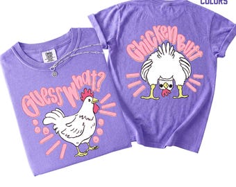 Funny Chicken Butt Shirt, Guess What Chicken Tee, Farm Humor T-Shirt, Cute Graphic Tee, Country Farm Shirt