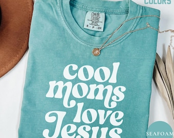 Comfort Colors Christian Mom Shirt: Retro 'Cool Moms Love Jesus' - Faith Tee