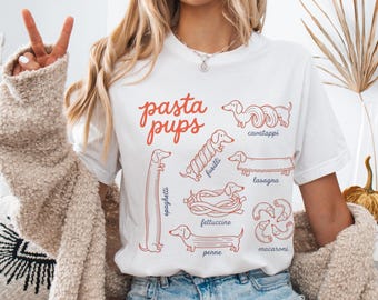 Pasta Pups Comfort Colors Shirt – Funny Dachshund T-Shirt, Pasta Lover Tee, Wiener Dog Foodie Top