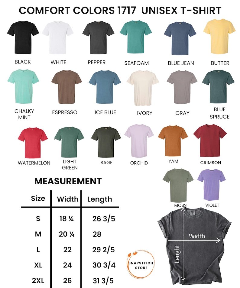 May include: A display of Comfort Colors 1717 unisex t-shirts in various colors, including black, white, and blue jean. The image also shows a size chart with measurements in inches, ranging from small (18 1/4" width, 26 3/5" length) to 2XL (26" width, 31 3/5" length).