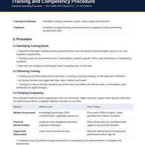 Puede incluir: Un documento titulado Training and Competency Procedure, que hace referencia a la norma ISO 13485:2016 Clause 6.2 y 21 CFR 820.25. Describe las responsabilidades de los coordinadores y empleados, adem&aacute;s de los procedimientos para identificar necesidades, formaci&oacute;n y verificaci&oacute;n.