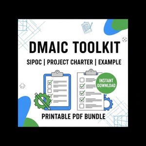 Kit de Ferramentas DMAIC Seis Sigma – Guia de Início Rápido para Impressão, SIPOC, Carta do Projeto, Mapa de Processo, Exemplo Real | Ferramentas de Qualidade Lean em PDF