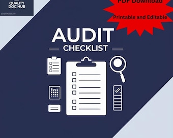 May include: A navy blue graphic with white icons and text. The text reads "AUDIT CHECKLIST" above a checklist graphic. A red starburst graphic in the upper right corner says "PDF Download" and "Printable and Editable". The logo for "QUALITY DOC HUB" is in the upper left corner.