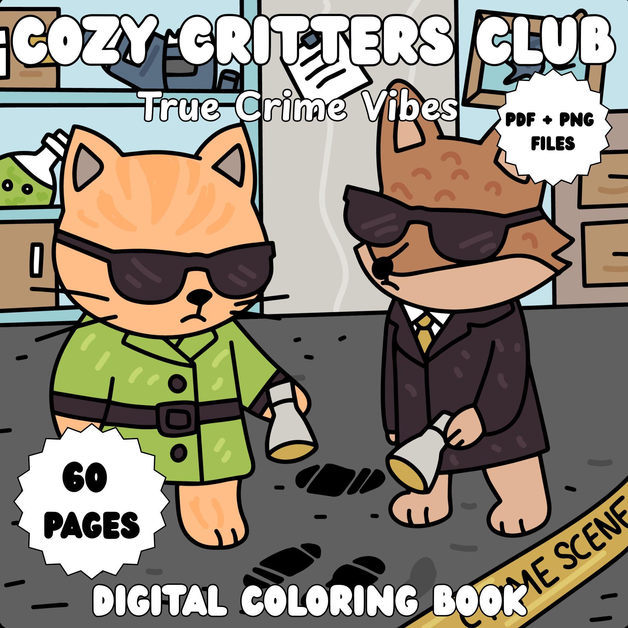 Cozy Critter Club True Crime Vibes Livro de colorir digital | Páginas de animais detetives fofos para crianças e adultos | PDF para imprimir + PNG para Procreate