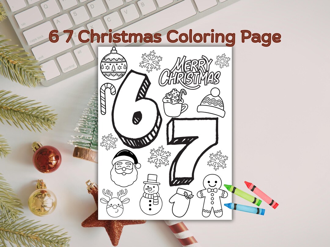 6 7 Christmas Coloring Page, Funny Holiday Printable, Viral Holiday Art ...