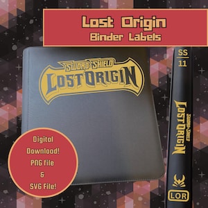 May include: A dark gray binder with the text "Lost Origin" and "Binder Labels" in a red banner. The binder has a gold and black logo. A black spine with "Lost Origin" and "SS 11" is also visible. A red circle says "Digital Download! PNG file & SVG File!"