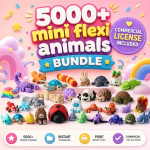 May include: A digital bundle of 5000+ mini flexi animals featuring various colorful, articulated 3D-printed style figurines like a ladybug, scorpion, turtle, and fox. The graphic includes the text 5000+ mini flexi animals BUNDLE and COMMERCIAL LICENSE INCLUDED.