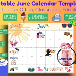 Fun June 2025 Calendar Printable Download - Editable Canva Template - Fun National Holidays- Classroom, Office, Family Organizer