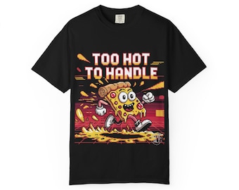 Too Hot to Handle 8-Bit Pizza Tee Retro Gamer Shirt