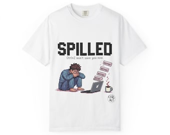 SPILLED Funny Pixel Art Coffee Catastrophe Shirt  CtrlZ Will Not Save You Now  Retro Tech Fail Tee