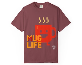 Mug Life T-Shirt  Funny Retro Gamer Shirt Pixel Art Coffee Shirt 80s Gamer Gift Nerdy Coffee Shirt Steam-Powered Sass