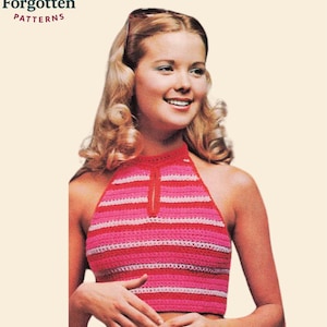 May include: A vintage crochet halter top in shades of pink and white, with a keyhole neckline. The top is part of a retro pattern, as indicated by the "Knot Forgotten PATTERNS" logo in the upper left corner. The image has a retro aesthetic.