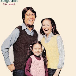 May include: Image of a family wearing knitted vests. The man wears a brown vest over a blue shirt, the woman wears a yellow vest over a patterned shirt, and the girl wears a pink vest over a burgundy shirt. The image includes the text "Knot Forgotten PATTERNS".