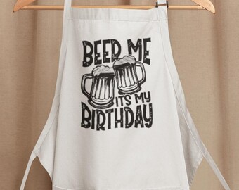 Beer Me It's My Birthday Funny Humor Design Cotton Unisex Bib Apron