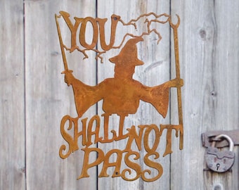 You Shall Not Pass Wall Sign - Free Shipping in US