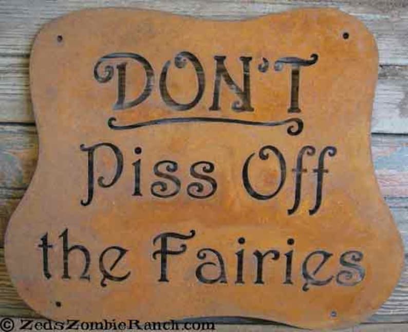 Don't Piss Off the Fairies Wall Sign Free Shipping in US image 2