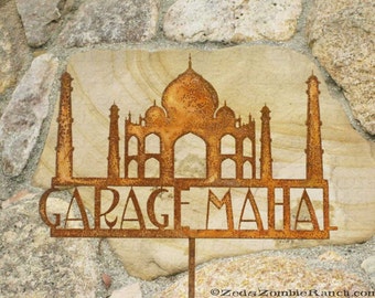 Garage Mahal Yard and Garden Sign - Free Shipping to US