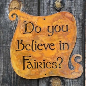 Do You Believe in Fairies Wall Sign - Free Shipping in US