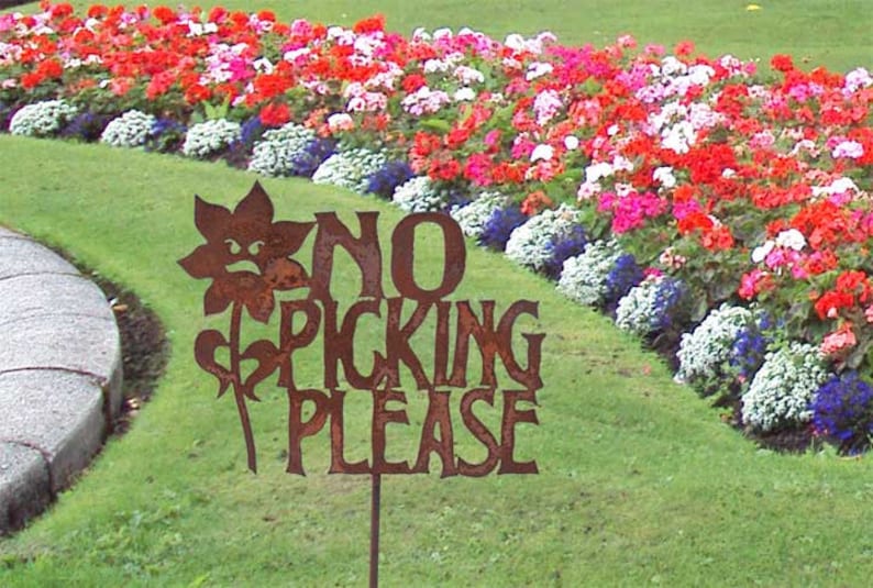 No Picking the Flowers Metal Yard or Garden Stake Sign Free Etsy
