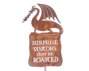 Surprise Visitors Will Be Roasted Yard Garden Stick Sign - Free Shipping in US